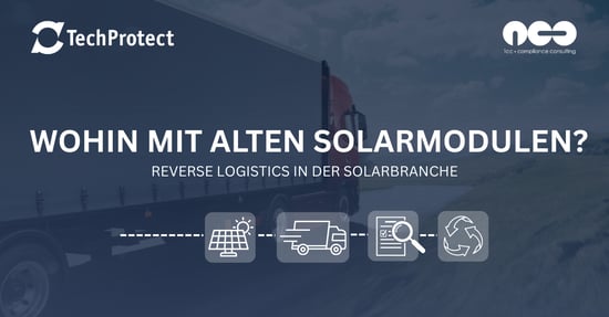 Wohin mit alten Solarmodulen? Die unterschätzte Herausforderung der Reverse Logistics