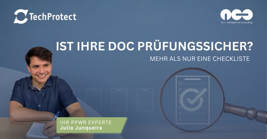 Ihre DoC ist ausgefüllt. Aber hält sie auch einer konkreten Nachweisprüfung stand?