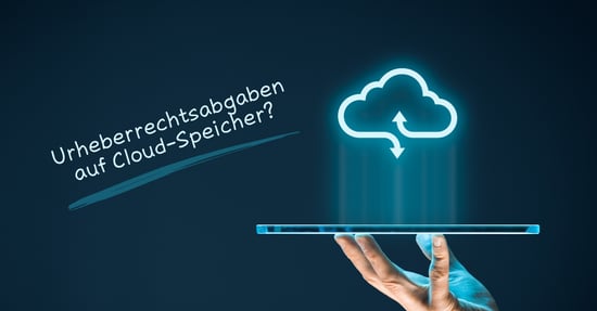 Keine Urheberrechtsabgaben auf Cloud-Speicher in Deutschland – noch nicht