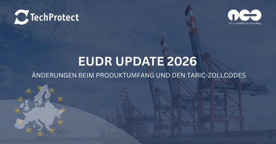 EUDR-Update: Änderungen des Produktumfangs und der TARIC-Codes